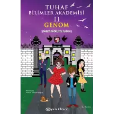 Tuhaf Bilimler Akademisi II Genom