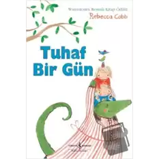 Tuhaf Bir Gün