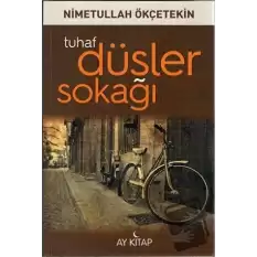 Tuhaf Düşler Sokağı