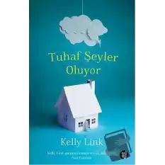 Tuhaf Şeyler Oluyor