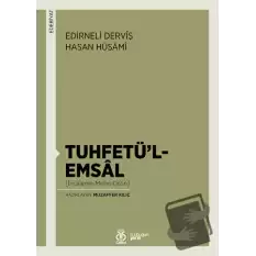 Tuhfetü’l-Emsal (İnceleme-Metin-Dizin)