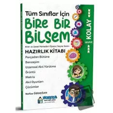 Tüm Sınıflar İçin Kolay Seviye Bire Bir Bilsem Hazırlık Kitabı