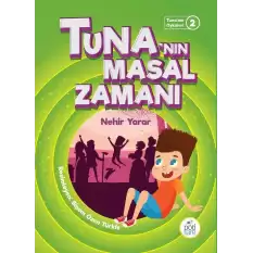 Tunanın Masal Zamanı