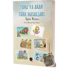 Tunaya Akan Türk Masalları