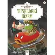 Tüneldeki Gizem - Dedektif Hercule Carotte