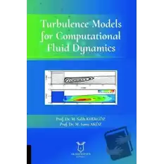 Turbulence Models for Computational Fluid Dynamics