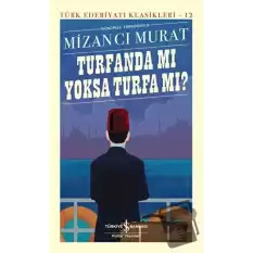 Turfanda Mı Yoksa Turfa Mı ? (Ciltli)