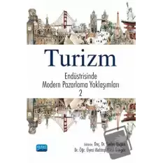 Turizm Endüstrisinde Modern Pazarlama Yaklaşımları 2