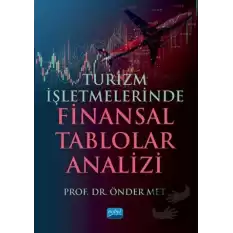 Turizm İşletmelerinde Finansal Tablolar Analizi