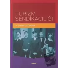 Turizm Sendikacılığı