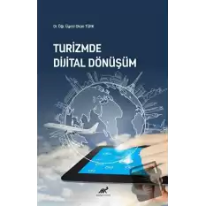 Turizmde Dijital Dönüşüm