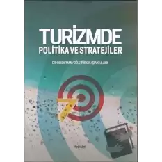 Turizmde Politika ve Stratejiler