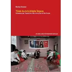 Türk Aleviliğinin İnşası