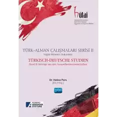 Türk - Alman Çalışmaları Serisi 2