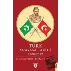 Türk Anayasa Tarihi 1808 - 2022