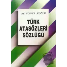 Türk Atasözleri Sözlüğü