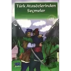 Türk Atasözlerinden Seçmeler