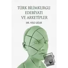 Türk Bilimkurgu Edebiyatı ve Arketipler