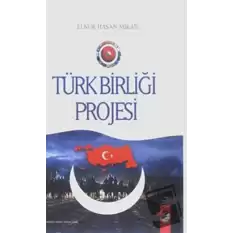 Türk Birliği Projesi