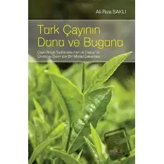 Türk Çayının Dünü Ve Bugünü