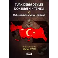 Türk Derin Devlet Doktrininin Temeli