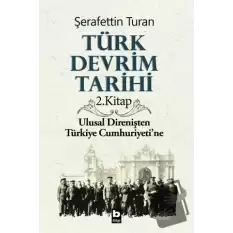 Türk Devrim Tarihi 2. Kitap