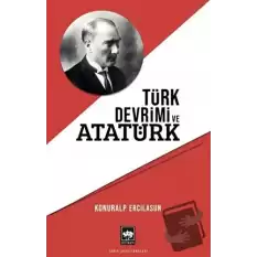 Türk Devrimi ve Atatürk