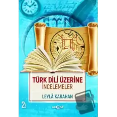 Türk Dili Üzerine İncelemeler