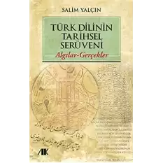 Türk dilinin tarihsel serüveni