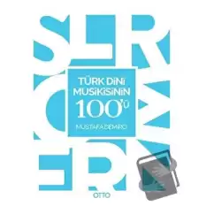 Türk Dini Musikisinin 100ü