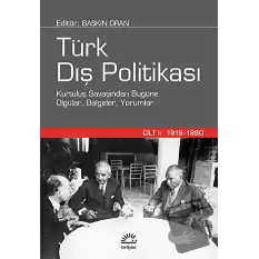 Türk Dış Politikası Cilt 1: 1919-1980 (Ciltli)