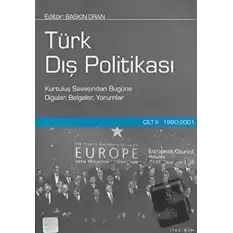 Türk Dış Politikası Cilt 2: 1980-2001 (Ciltli)