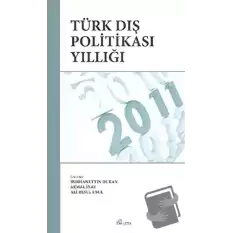 Türk Dış Politikası Yıllığı - 2011