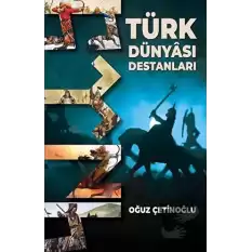 Türk Dünyası Destanları