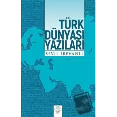 Türk Dünyası Yazıları