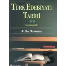 Türk Edebiyatı Tarihi Cilt 2 (Ansiklopedik) (Ciltli)