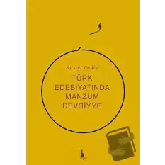 Türk Edebiyatında Manzum Devriyye