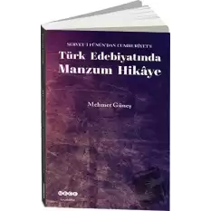 Türk Edebiyatında Manzum Hikaye