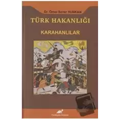 Türk Hakanlığı - Karahanlılar