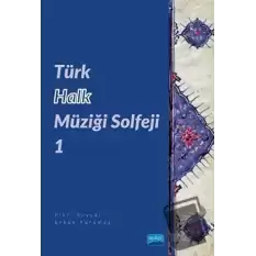 Türk Halk Müziği Solfeji 1