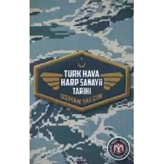 Türk Hava Harp Sanayii Tarihi