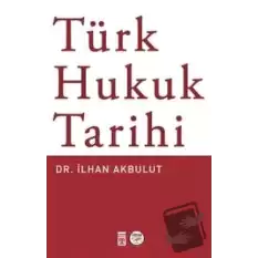 Türk Hukuk Tarihi