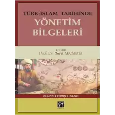 Türk-İslam Tarihinde Yönetim Bilgeleri