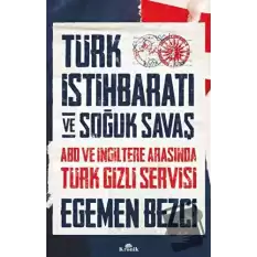 Türk İstihbaratı ve Soğuk Savaş