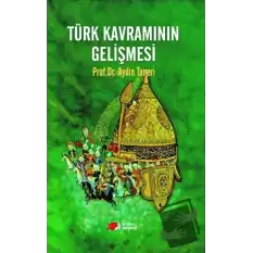 Türk Kavramının Gelişmesi