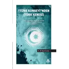 Türk Konseyinden (Türk Keneşi)