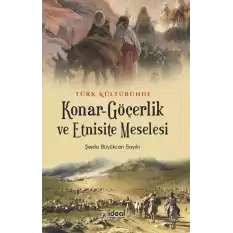 Türk Kültüründe Konar-Göçerlik Ve Etnisite Meselesi