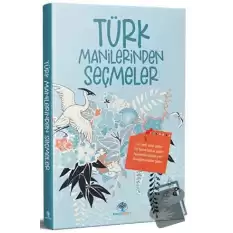 Türk Manilerinden Seçmeler