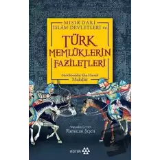 Türk Memlüklerin Faziletleri