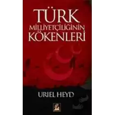 Türk Milliyetçiliğinin Kökenleri